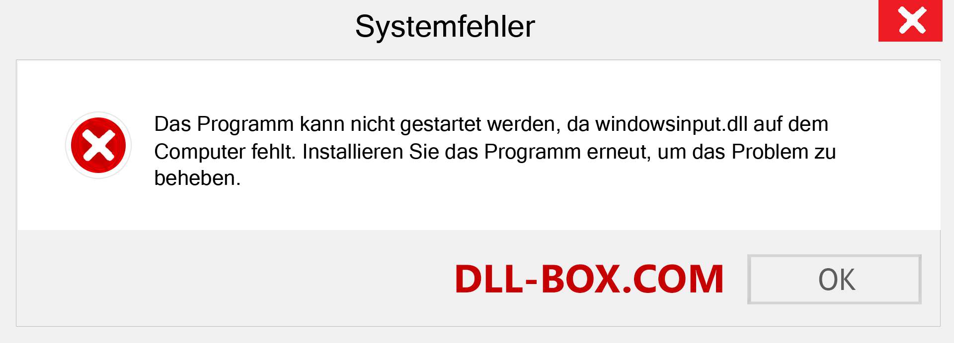 windowsinput.dll-Datei fehlt?. Download für Windows 7, 8, 10 - Fix windowsinput dll Missing Error unter Windows, Fotos, Bildern